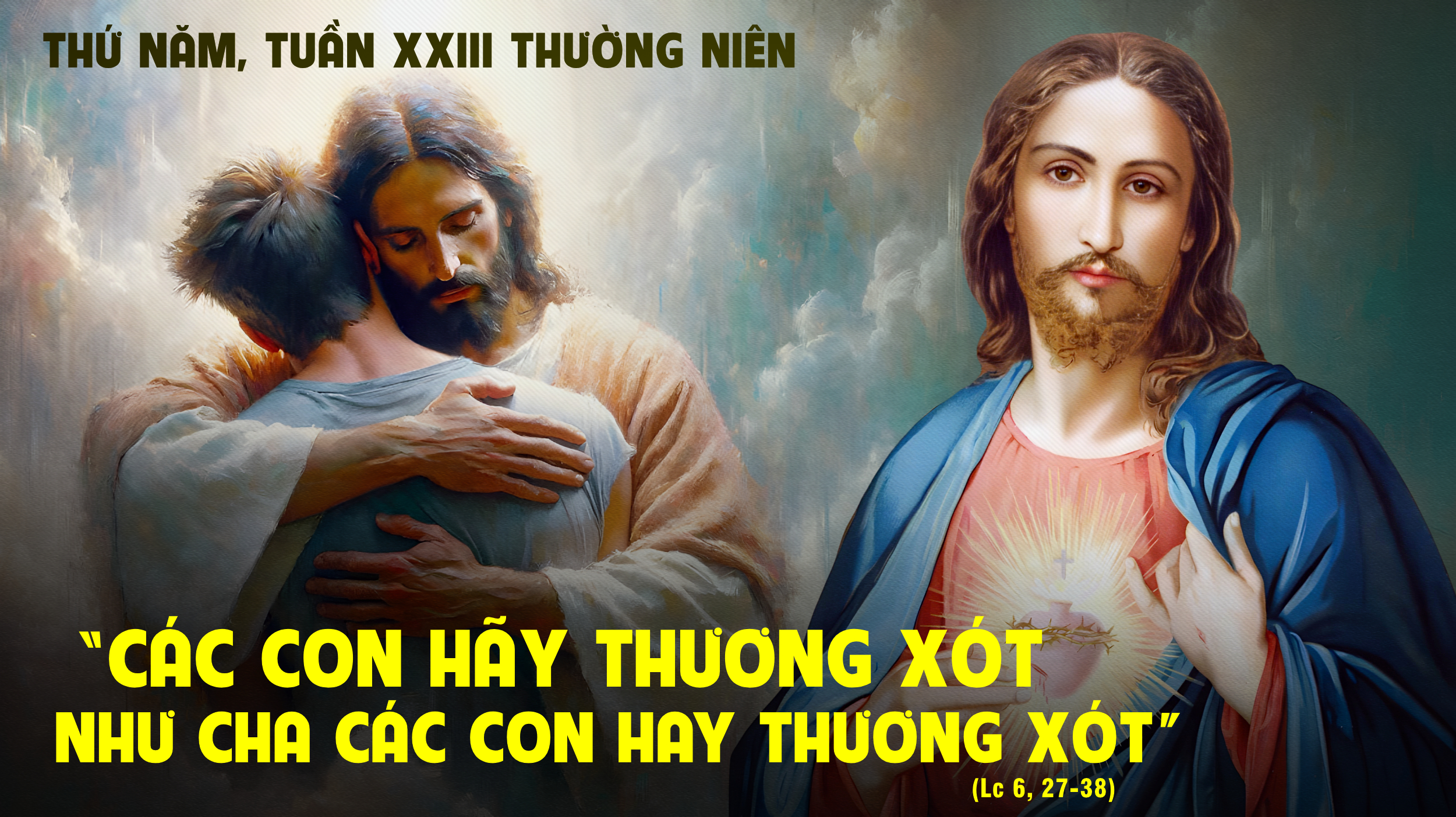 Hãy Yêu Kẻ Thù - 12.09.2024 Thứ Năm Tuần 23 Thường Niên