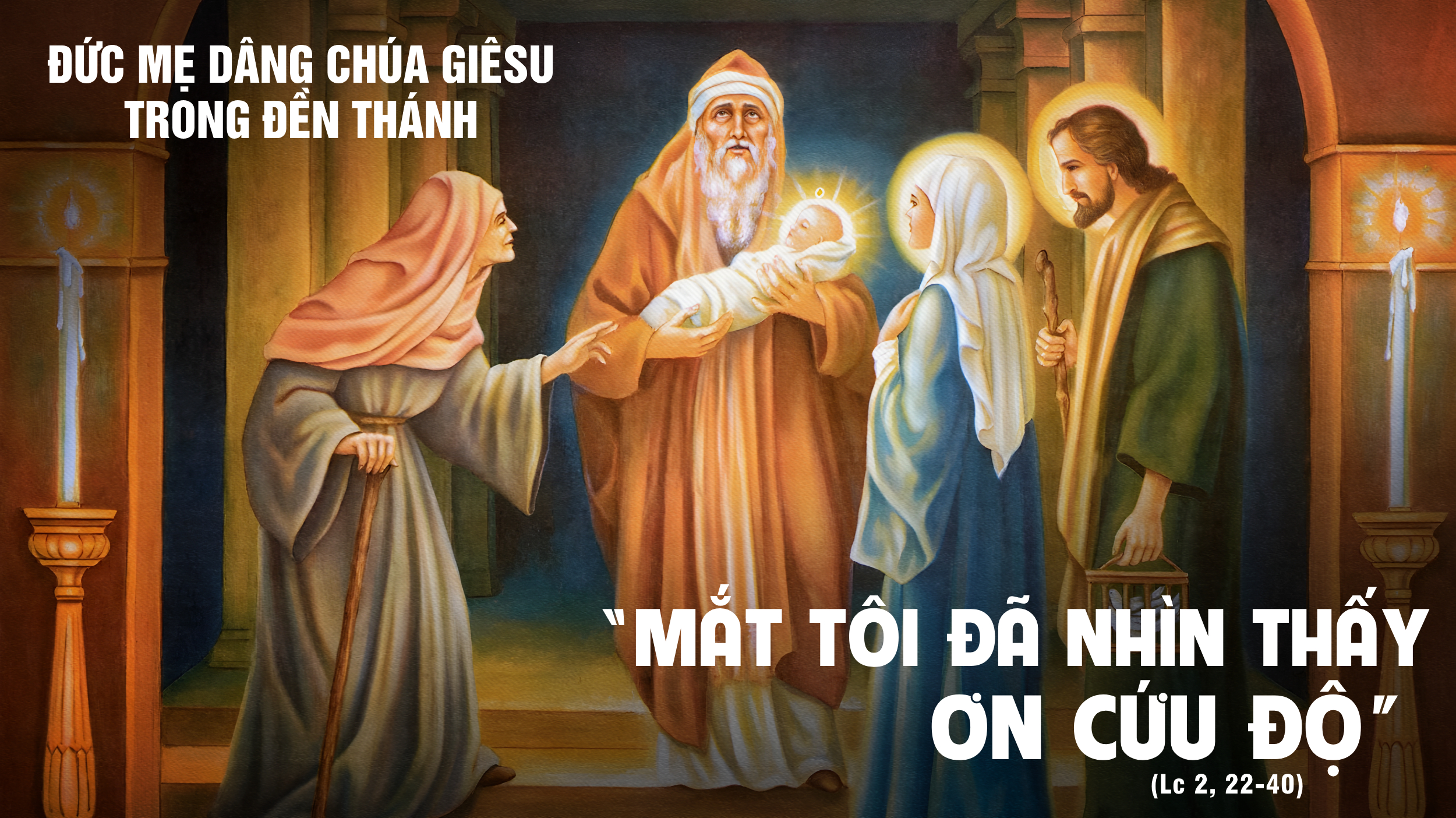 ﻿Ánh Sáng Và Vinh Quang - 02.02.2025 Dâng Chúa Giêsu Trong...